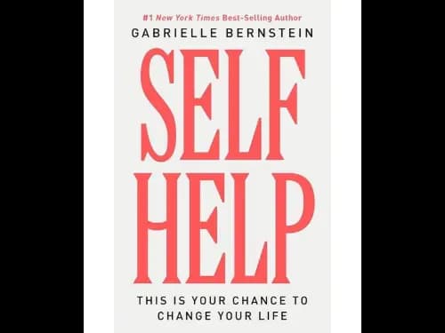 Self Help (This Is Your Chance To Change Your Life)