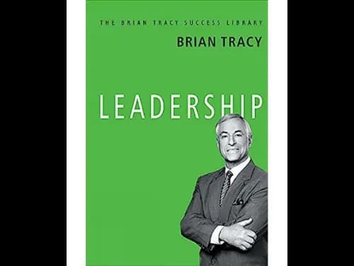 Leadership (Brian Tracy)