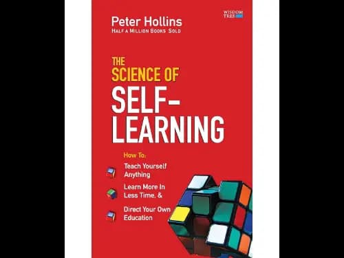 The Science Of Self-Learning