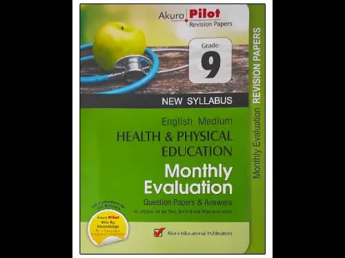 Health and Physical Education Grade 9 : Monthly Evaluation Question papers and Answers