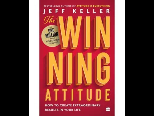 The Winning Attitude