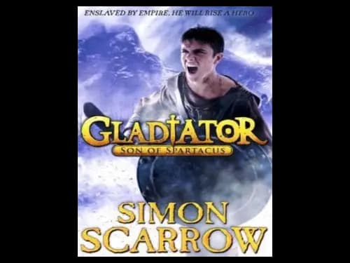 Gladiator : Son Of Spartacus by Simon Scarrow