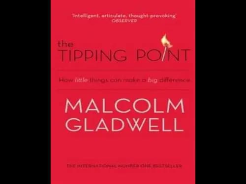 The Tipping Point by Malcolm Gladwell
