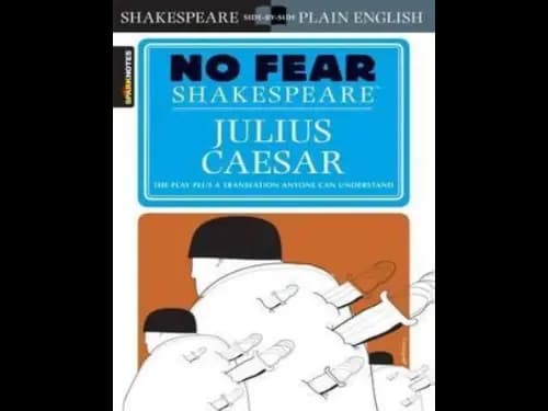 No Fear Shakespeare : Julius Caesar by William Shakespeare,Sparknotes