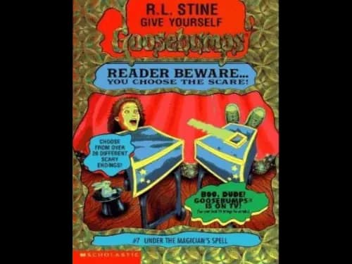 Goosebumps : 07 Under The Magicians Spell by R.L. Stine