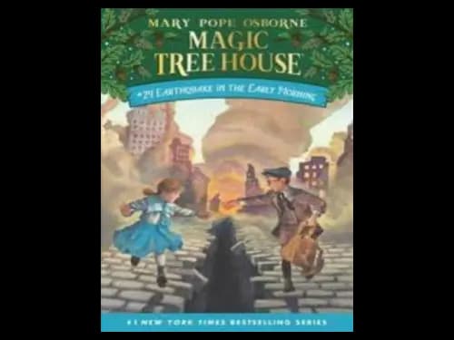 Magic Tree House : Earthquake in The Early Morning by Mary Pope Osborne
