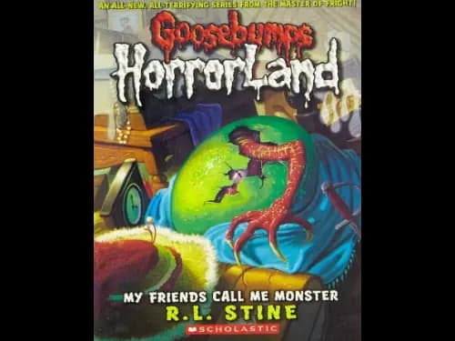 Goosebumps : 07 HorrorLand : My Friends Call Me Monster by R.L. Stine