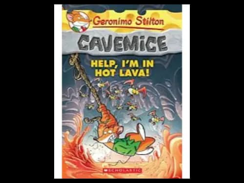 Geronimo Stilton 03 : Cavemice : Help I am in Hot Lava by Geronimo Stilton