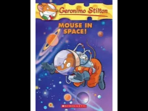 Geronimo Stilton 52 : Mouse in Space by Geronimo Stilton