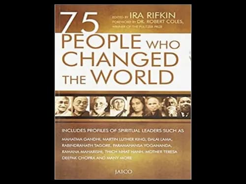 75 People Who Changed The World by Ira Rifkin