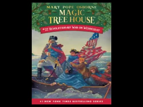 Magic Tree House : Revolutionary War on Wednesday by Mary Pope Osborne