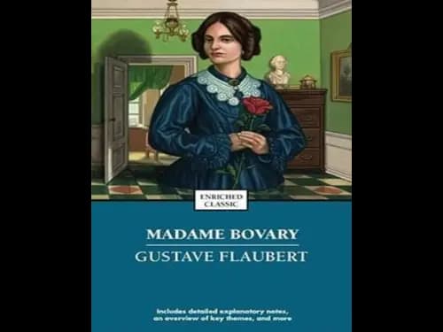 Enriched Classic : Madame Bovary by Gustave Flaubert
