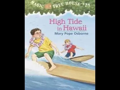 Magic Tree House : High Tide in Hawaii by Mary Pope Osborne