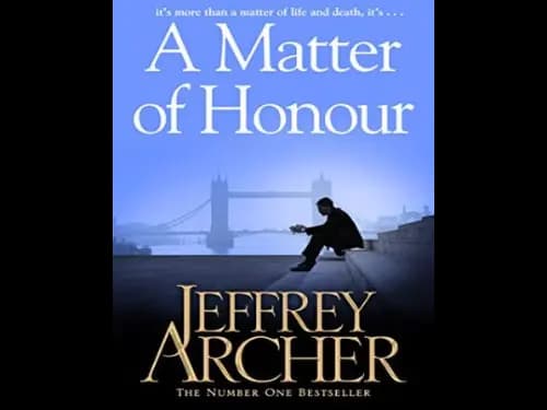 A Matter of Honour : New by Jeffrey Archer