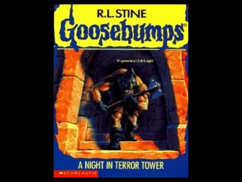 Goosebumps : 27 A Night in Terror Tower by R.L. Stine