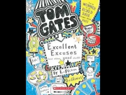 Tom Gates 2 : Excellent Excuses by L.Pichon