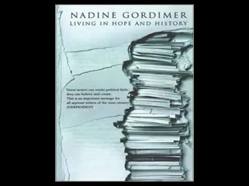 Living In Hope And History by Nadine Gordimer