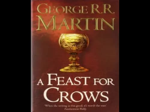 A Feast For Crows by George R. R. Martin