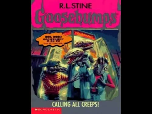 Goosebumps : Calling All Creeps by R.L. Stine