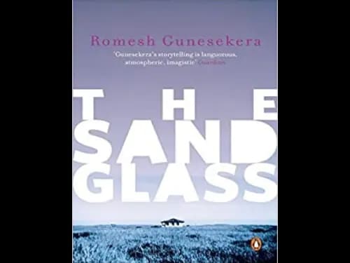 The Sand Glass by Romesh Gunasekera