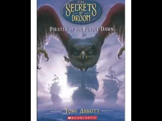 The Secrets Of Droon 29 : Pirates of The Purple Dawn by Tony Abbott