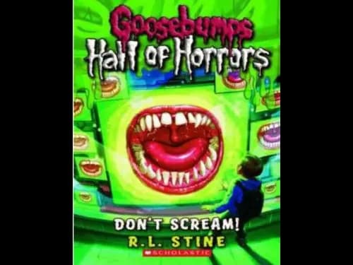 Goosebumps : 05 Dont Scream by R.L. Stine