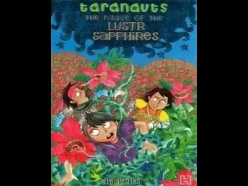 Taranauts 2 : The Riddle Of The Luster Sapphires by Roopa Pai