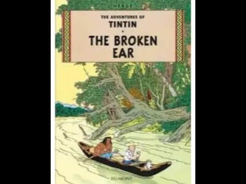 Tintin : The Broken Ear by Herge