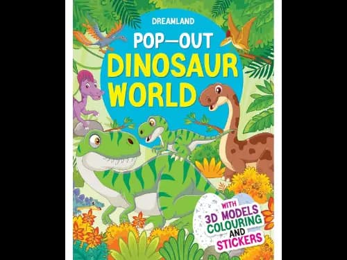 Pop-Out Dinosaurs World With 3d Models Colouring And Stickers