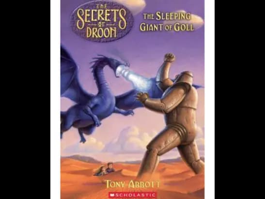 The Secrets Of Droon 6 : The Sleeping Giant of Goll by Tony Abbott