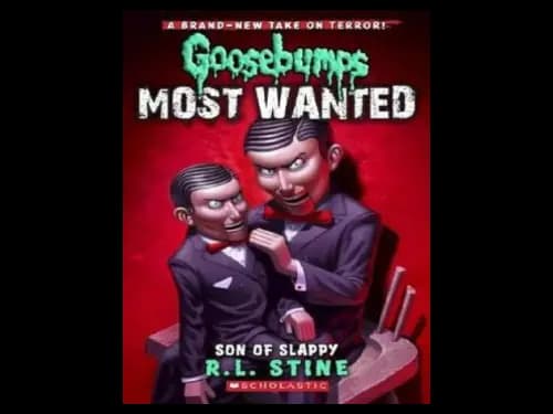 Goosebumps : 02 Most Wanted : Son of Slappy by R.L. Stine