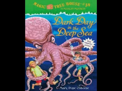 Magic Tree House : Dark Day in The Deep Sea by Mary Pope Osborne