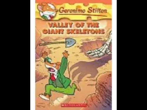 Geronimo Stilton 32 : Valley of The Giant Skeletons by Geronimo Stilton