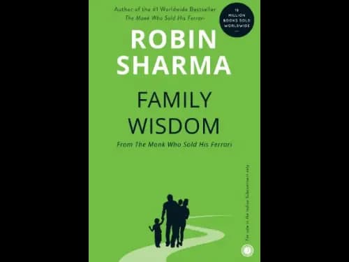 Family Wisdom by Robin Sharma