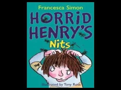 Horrid Henrys : Nits Nits Nits 4 by Francesca Simon