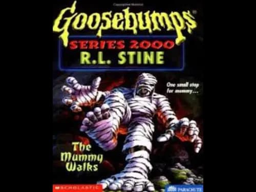 Goosebumps : 16 The Mummy Walks by R.L. Stine