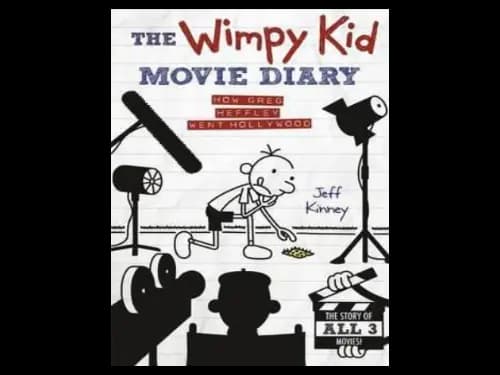 The Wimpy Kid Movie Diary : How Greg Heffley Went Hollywood : Hard Cover by Jeff Kinney