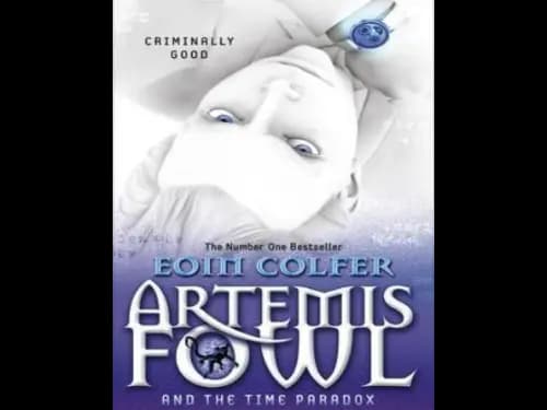 Artemis Fowl and The Time Paradox by Eoin Colfer