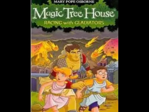 Magic Tree House : Racing With Gladiators by Mary Pope Osborne
