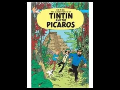 Tintin : Tintin and The Picaros by Herge