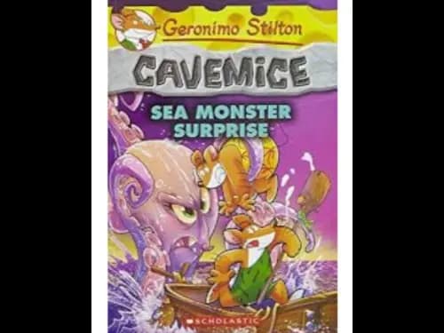 Geronimo Stilton 11 : Cavemice : Sea Monster Surprise by Geronimo Stilton