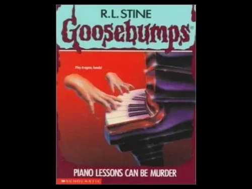 Goosebumps : 13 Piano Lessons Can be Murder by R.L. Stine