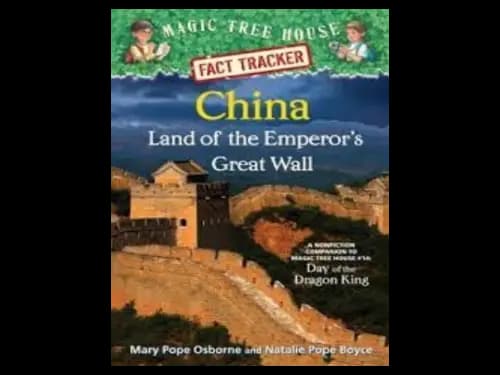Magic Tree House : China Land of The Emperors Great Wall by Mary Pope Osborne