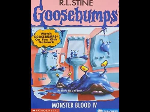 Goosebumps : 62 Monster Blood Iv by R.L. Stine