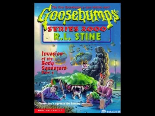 Goosebumps : 05 Invasion of The Body Squeezers 2 by R.L. Stine