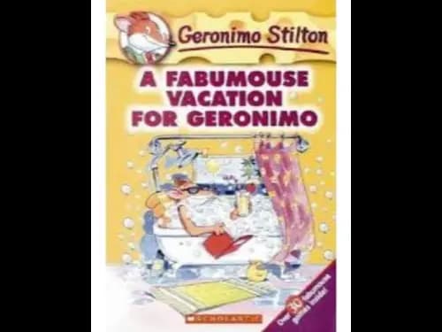Geronimo Stilton 9 : A Fabumouse Vacation for Geronimo by Geronimo Stilton