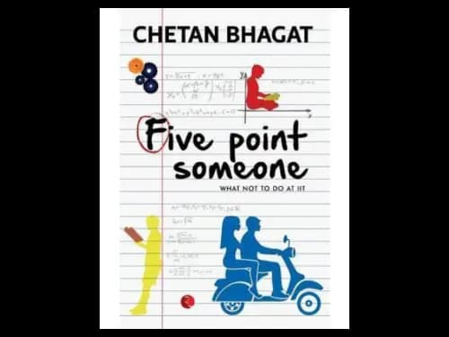 Five Point Someone : What Not to do at Iit by Chetan Bhagat