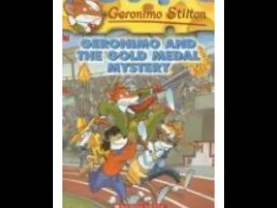Geronimo Stilton 33 : Geronimo and The Gold Medal Mystery by Geronimo Stilton