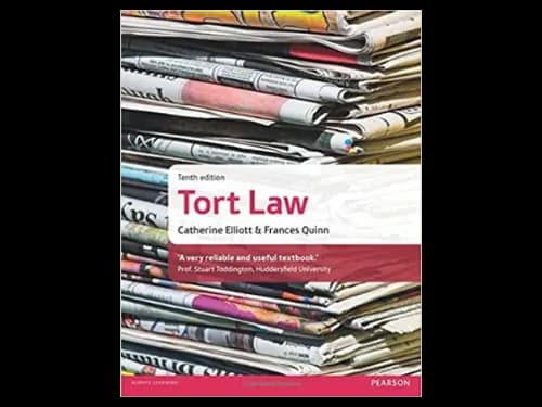 Tort Law 10th Edition by Catherine Elliott,Frances Quinn