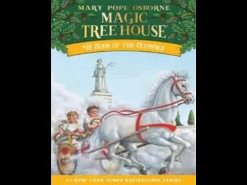 Magic Tree House : Hour Of The Olympics by Mary Pope Osborne